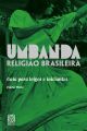 Umbanda Religião Brasileira