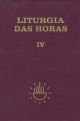 Liturgia das Horas - volume IV - Encadernado - Tempo comum - Semanas 18º a 34º