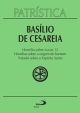 Patrística - Homilia sobre Lucas | Homilias sobre a origem do homem | Tratado sobre o Espírito Santo - Vol. 14