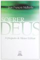 Sofrer deus