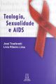 Teologia sexualidade e aids