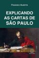 Explicando as cartas de sao paulo