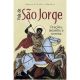 Vida de sao jorge