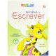 Aprendendo a Escrever (Escolinha Todolivro)