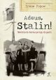 Adeus, Stalin!