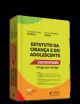 Estatuto da Criança e do Adolescente - Comentado artigo por artigo