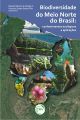 Biodiversidade do Meio Norte do Brasil - Conhecimentos ecológicos e aplicações