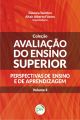 Avaliação do ensino superior - Perspectivas de ensino e de aprendizagem - Volume 4