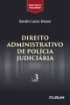 Direito Administrativo de Polícia Judiciária