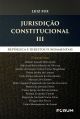 Jurisdição constitucional III