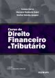 Curso de direito financeiro e tributário