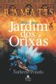 Jardim dos orixás - Ramatís