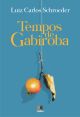 Tempos de Gabiroba