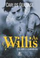 As Willis - Sexo, morte e escaravelhos