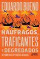 Náufragos, traficantes e degredados (Coleção Brasilis - Livro 2)