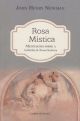 Rosa mística - Meditações sobre a ladainha de Nossa Senhora