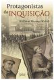 Protagonista da Inquisição