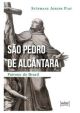 São Pedro de Alcântara - Patrono do Brasil