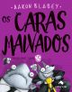 Os caras malvados 3