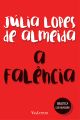 A Falência - Júlia Lopes de Almeida