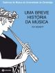 Uma breve história da música