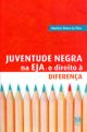 Juventude negra na EJA