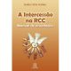 A intercessao na rcc