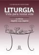 Liturgia vida para nossa vida