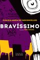 Bravíssimo