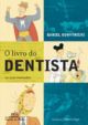 O livro do dentista