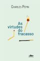 As Virtudes do fracasso