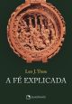 A fé explicada - Capa dura