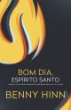 Bom dia, espírito santo