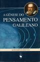 A Gênese do pensamento galileano