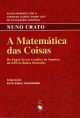 A Matemática das Coisas: Do Papel A4 aos Cordões de Sapatos, do GPS às Rodas Dentadas