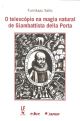 O telescópio na magia natural de Giambattista della Porta