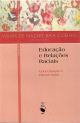 Educação e Relações Raciais: Conceituação e Historicidade