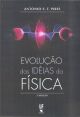 Evolução das Idéias da Física