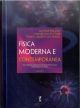 Física Moderna e Contemporânea das teorias quânticas e relativísticas às fronteiras da física - Volume 2