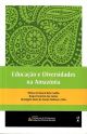 Educação e Diversidades na Amazônia