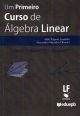 Um Primeiro Curso de Álgebra Linear