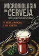 Microbiologia da Cerveja: Do básico ao avançado, o guia definitivo