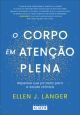 O corpo em atenção plena