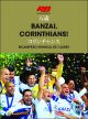 Banzai, Corinthians! bicampeão mundial de clubes