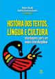 História dos textos, língua e cultura: abordagens para um ensino interdisciplinar