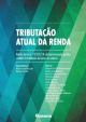 Tributação atual da renda