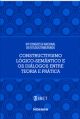 XVI Congresso Nacional de Estudos Tributários - Constructivismo lógico-semântico e os diálogos entre teoria e prática