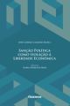 Sanção política como violação à liberdade econômica