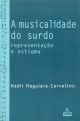 A musicalidade do surdo