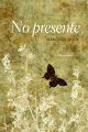 No presente